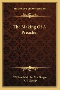 Paperback The Making Of A Preacher Book