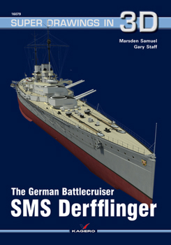 Paperback The German Battlecruiser SMS Derfflinger Book