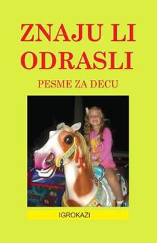 Paperback Znaju Li Odrasli [Serbian] Book