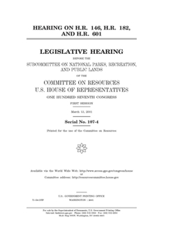 Paperback Hearing on H.R. 146, H.R. 182, and H.R. 601 Book