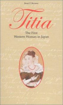 Paperback Titia: The First Western Woman in Japan Book