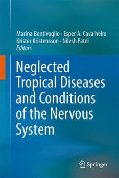 Hardcover Neglected Tropical Diseases and Conditions of the Nervous System Book