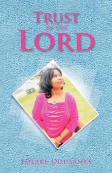 Paperback Trust in the Lord Book