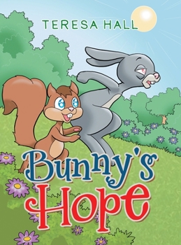 Hardcover Bunny's Hope Book