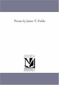 Paperback Poems by James T. Fields. Book