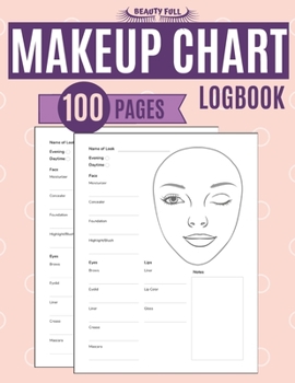 Makeup Chart Logbook 100 Pages