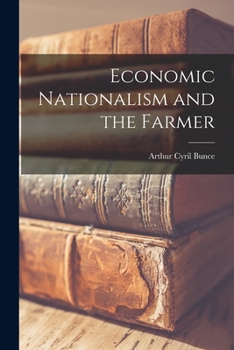 Paperback Economic Nationalism and the Farmer Book