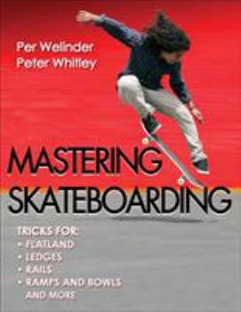 Paperback Mastering Skateboarding Book