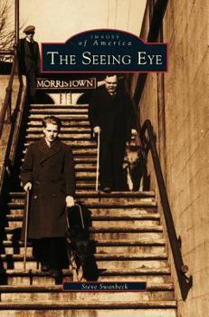 The Seeing Eye - Book  of the Images of America: New Jersey