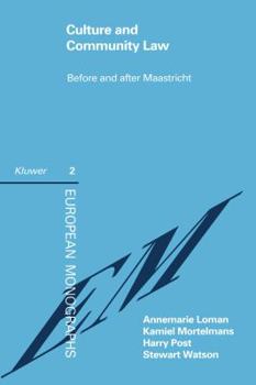 Paperback Culture And Community Law Before And After Maastricht Book