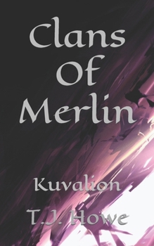 Paperback Clans Of Merlin: Kuvalion Book