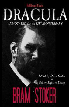 Paperback Dracula: Annotated for the 125th Anniversary Book