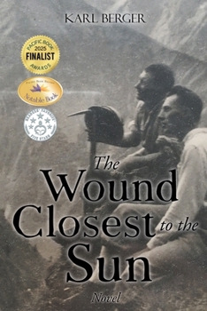 The Wound Closest to the Sun Novel