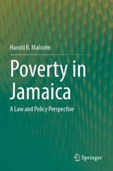 Paperback Poverty in Jamaica: A Law and Policy Perspective Book
