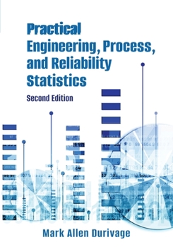 Paperback Practical Engineering, Process, and Reliability Statistics Book