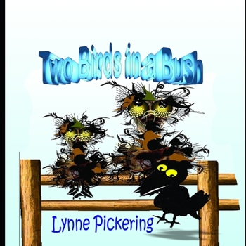Two birds in a Bush
