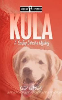 Paperback Kula: The Famous Surfing Dog Book