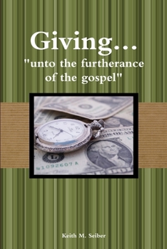 Paperback Giving... "unto the furtherance of the gospel" Book