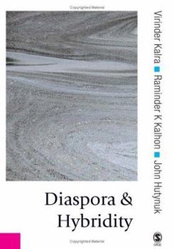 Diaspora and Hybridity (Published in association with Theory, Culture & Society)