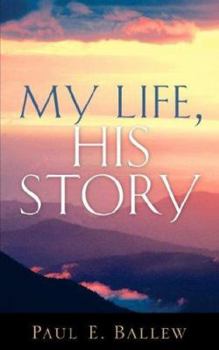Paperback My Life, His Story Book