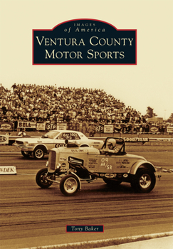 Ventura County Motor Sports - Book  of the Images of America: California