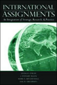 Paperback International Assignments: An Integration of Strategy, Research, and Practice Book