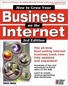 Paperback How to Grow Your Business on the Internet: The #1 Selling Book on Internet and Web Business Development Book