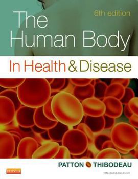 Paperback The Human Body in Health & Disease Book