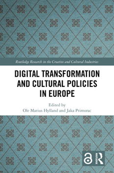 Hardcover Digital Transformation and Cultural Policies in Europe Book