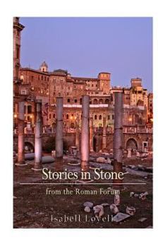 Paperback Stories in Stone from the Roman Forum Book