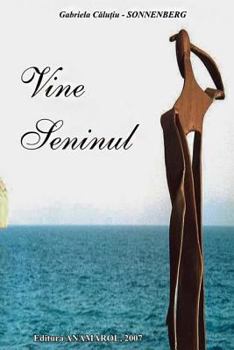 Paperback Vine Seninul [Romanian] Book