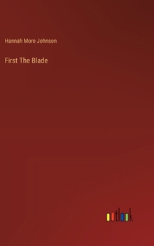 Hardcover First The Blade Book