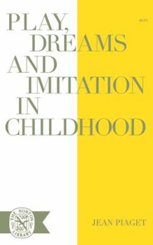 Paperback Play Dreams and Imitation in Childhood Book