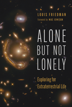 Paperback Alone But Not Lonely: Exploring for Extraterrestrial Life Book