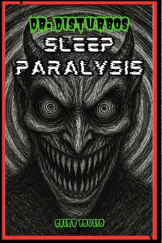 Paperback Dr.Disturbo's: Sleep Paralysis Book