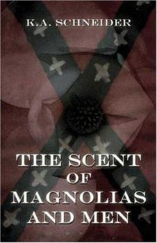 Paperback The Scent of Magnolias and Men Book