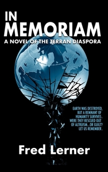 Hardcover In Memoriam: A Novel of the Terran Diaspora Book
