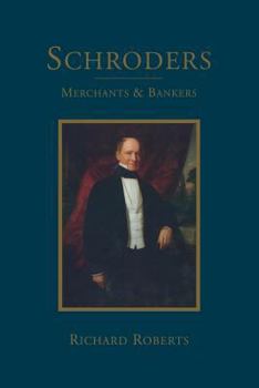 Paperback Schroders: Merchants & Bankers Book