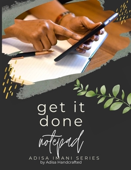 Paperback Adisa Handcrafted - Get it Done! Notebook Book