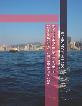 Paperback Factors Influence Organization Behavior Book