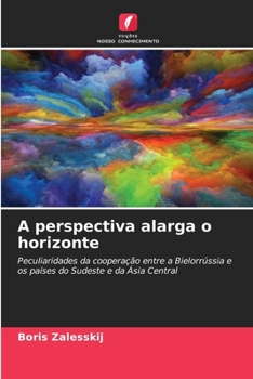 Paperback A perspectiva alarga o horizonte [Portuguese] Book