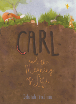 Carl and the Meaning of Life