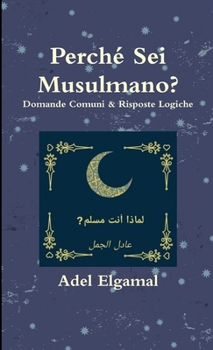 Paperback perché sei musulmano? [Italian] Book