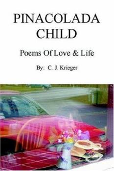 Paperback Pinacolada Child: Poems of Love & Life Book