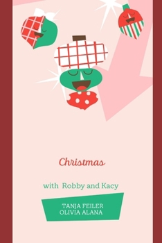 Paperback Christmas with Robby and Kacy Book