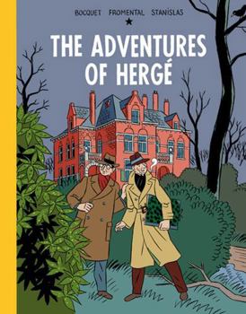 Hardcover The Adventures of Herge Book