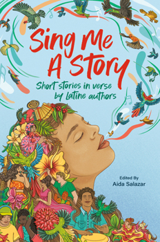 Hardcover Sing Me a Story: Latine Short Stories in Verse Book