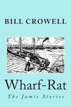 Paperback Wharf-Rat: The Jamie Stories Book