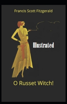 Paperback "O Russet Witch!" Illustrated Book