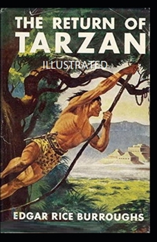 Paperback The Return of Tarzan Illustrated Book